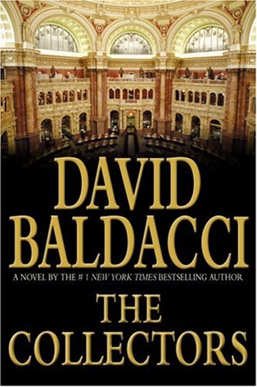 The Collectors Hardcover David BaldacciFree US Delivery | ISBN:044653109X