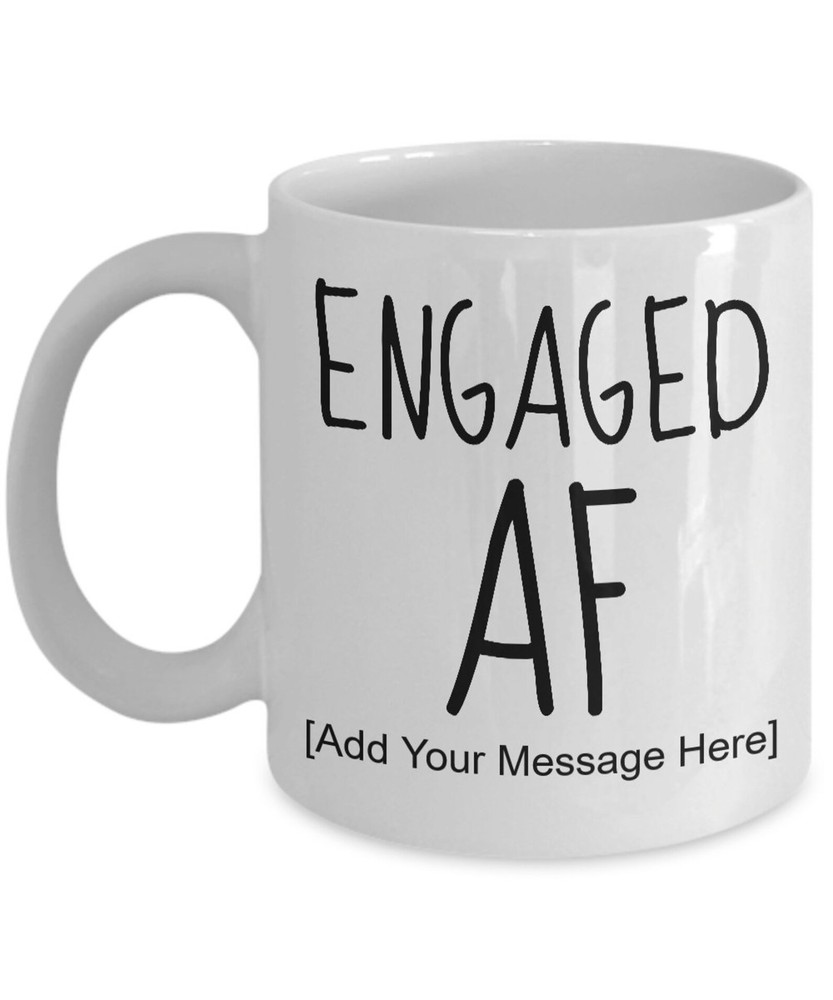 Engagement Gifts For Couple Engaged Af Coffee Mug Personalized Just Engaged