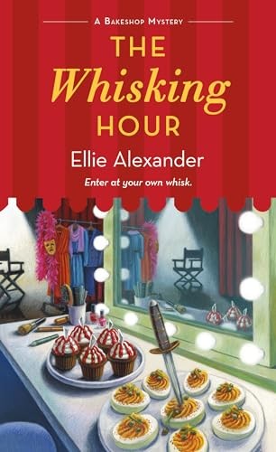 The Whisking Hour A Bakeshop M - VERY GOOD