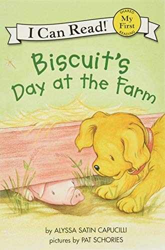 Biscuit's Day at the Farm: A - Paperback, by Capucilli Alyssa Satin - Very Good