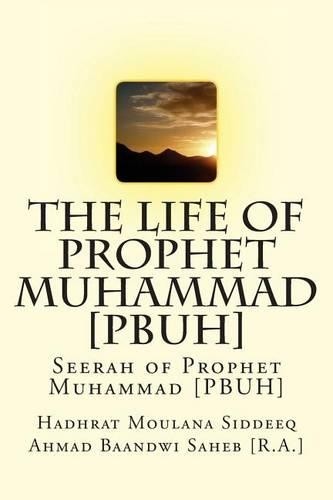 Hadhrat Moul Ahmad Baandwi Saheb [R The Life of Prophet Muhammad [P (Paperback)Another great item from Rarewaves USA | Free delivery!