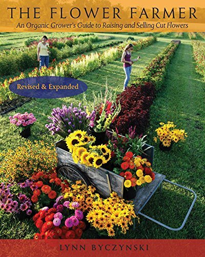 The Flower Farmer: An Organic Grower..., Lynn Byczynski