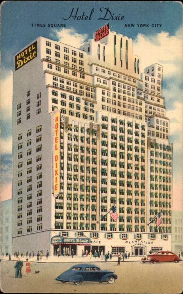 Hotel Dixie Times Square New York City NY ~ 1940s linen postcard