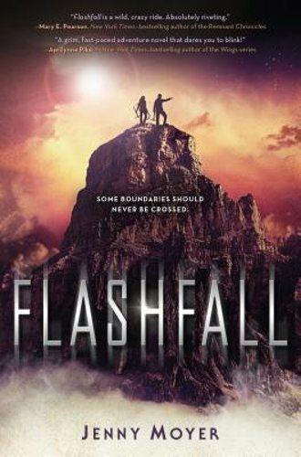 Flashfall by Jenny Moyer Fresh Adventure Fantasy Novel