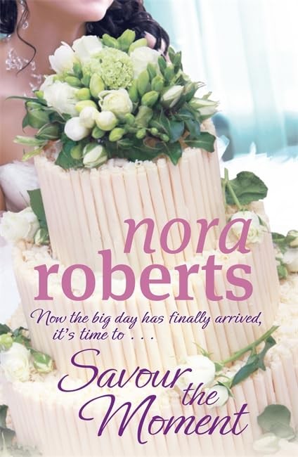 Savour The Moment: Number 3 in series (Bride Quart... by Roberts, Nora PaperbackFREE US DELIVERY | ISBN: 0749929294 | Quality Books