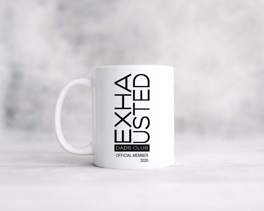 Exhausted Comedy Mug Father's Day Gift Dad To Be Personalised Mug Dad Gift Men's