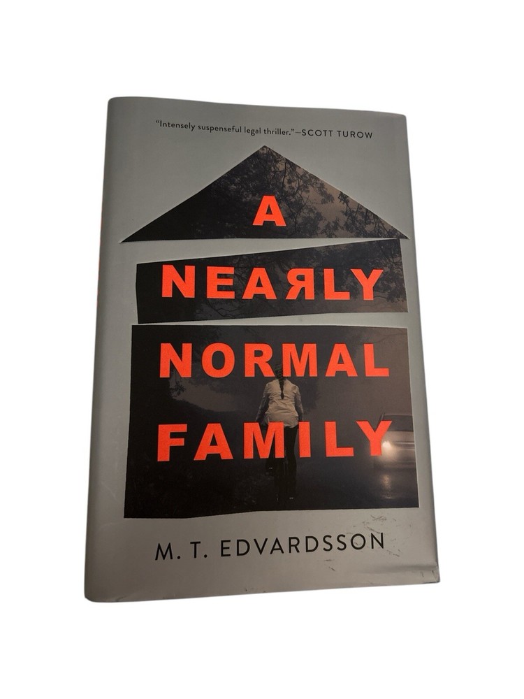 Nearly Normal Family : A Novel by M. T. Edvardsson (2019, Hardcover)