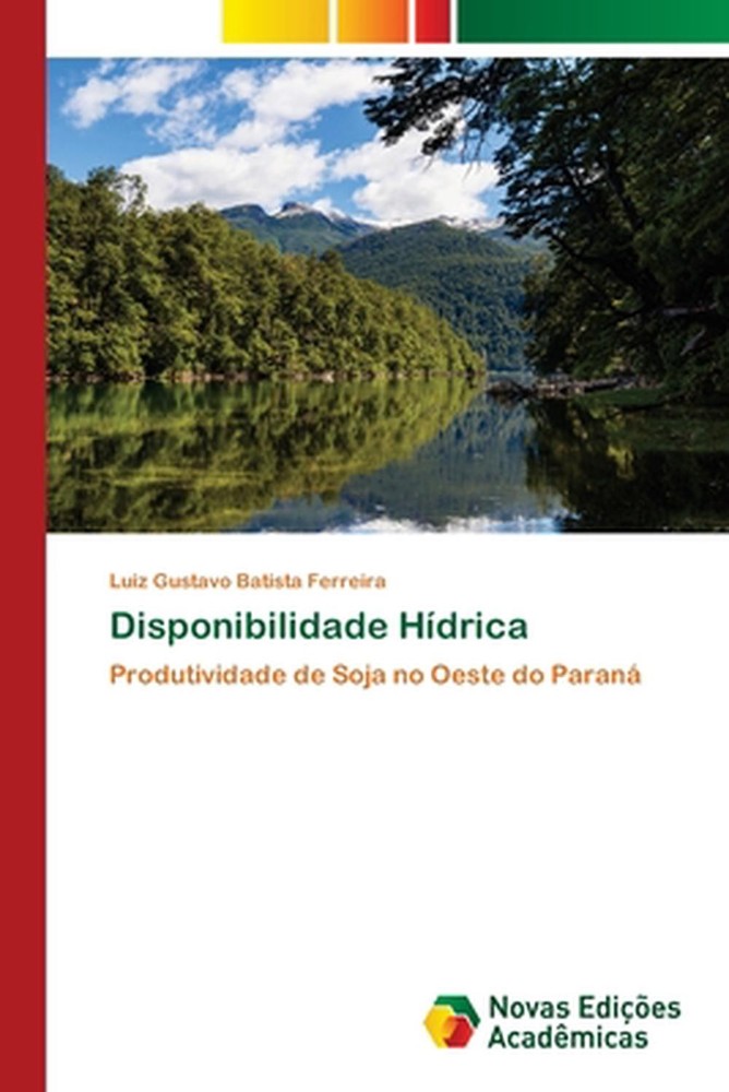 Disponibilidade Hdrica by Luiz Gustavo Batista Ferreira Paperback Book