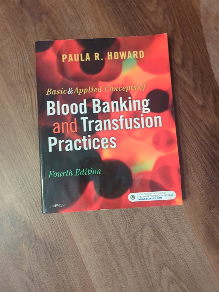 Basic & Applied Concepts of Blood Banking and Transfusion Practices textbook