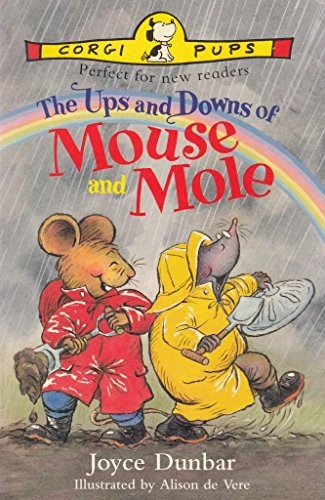 The Ups and Downs of Mouse and Mole by Dunbar, Joyce 0552546747 The Fast FreeFREE US DELIVERY | ISBN: 0552546747 | Quality Books