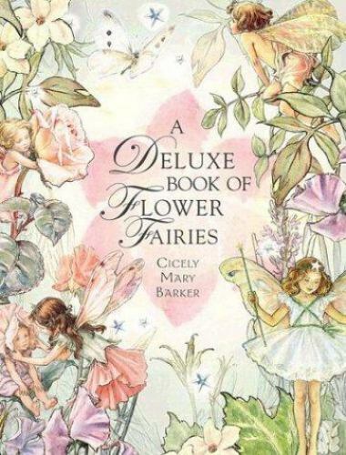 Deluxe Book of Flower Fairies by Beatrix. Potter and Cicely Mary Barker ...