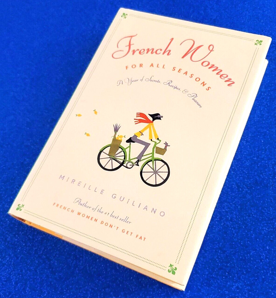 French Women For All Seasons Hardcover A Year Of Secrets Free Shipping Book