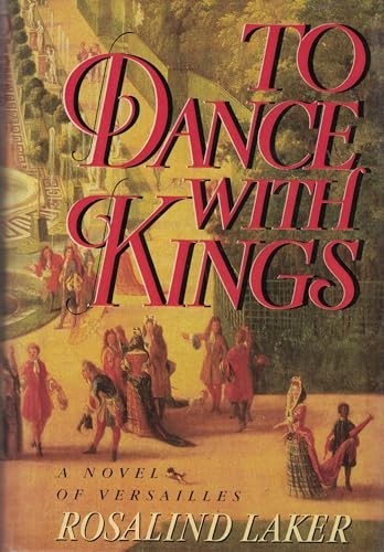 To Dance With Kings by Laker, Rosalind Book The Fast Free ShippingFREE US DELIVERY | ISBN: 0385242735 | Quality Books