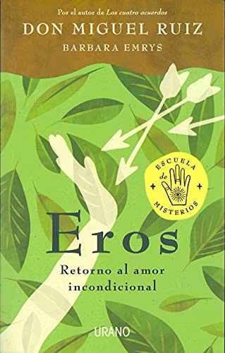 Eros: Retorno al amor - Paperback, by Ruiz Miguel; Emrys - Very Good