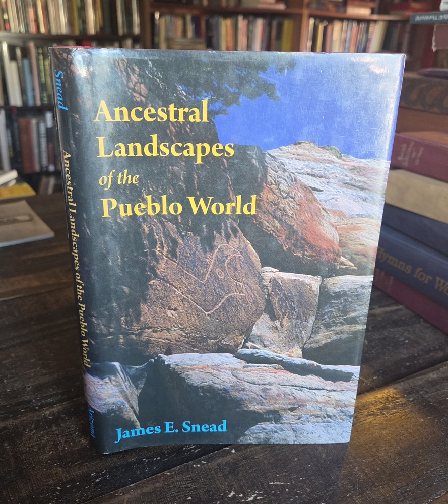 Ancestral Landscapes of the Pueblo World New Mexico Archeology Hardcover