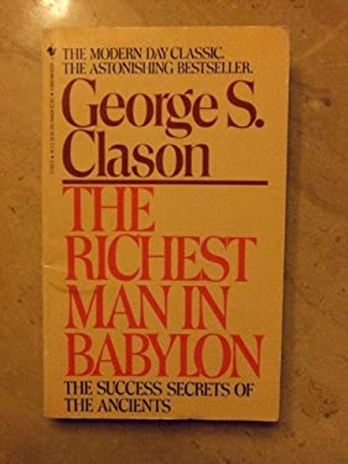 The Richest Man in Babylon : The Success Secrets of the AncientsFree US Delivery | ISBN:055325345X