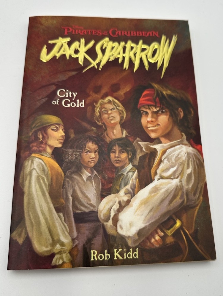 Pirates of the Caribbean: Jack Sparrow City of Gold by Disney Books Kidd, Rob VG