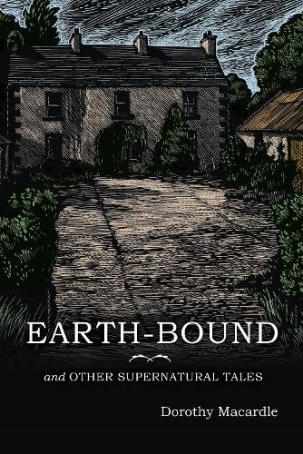 Dorothy Macardle Earth-Bound (Paperback)Another great item from Rarewaves USA | Free delivery!