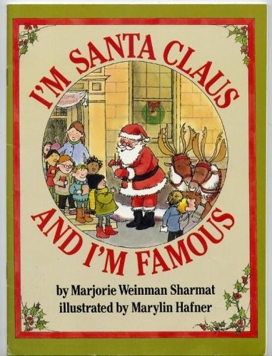 I'm Santa Claus and I'm Famous, Weinman Marjorie Sharma