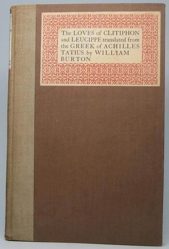 Achilles TATIUS / The Loves of Clitophon and Leucippe 1st Edition 1923-image
