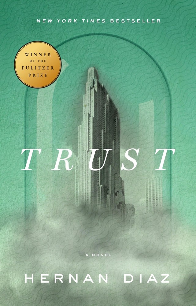 Trust (Pulitzer Prize Winner) - paperback Diaz, Hernan