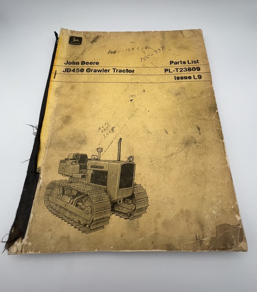 John Deere  JD450 Crawler Tractor Parts List PL-T23809