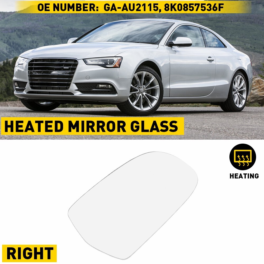 Exterior Mirror Glass Passenger RH Power Heated for Audi A3 A5 S5 A4 S4 Quattro