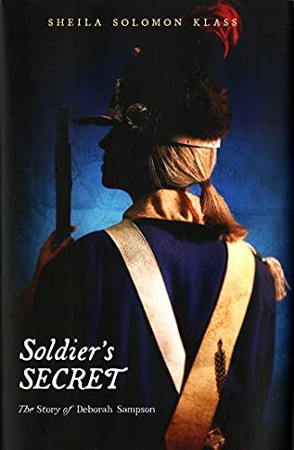 Soldier's Secret: The Story of Debora..., Klass, Sheila