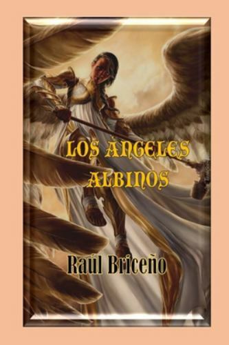 Los Ángeles Albinos by Briceno, Raul, Brand New, Free shipping in the US