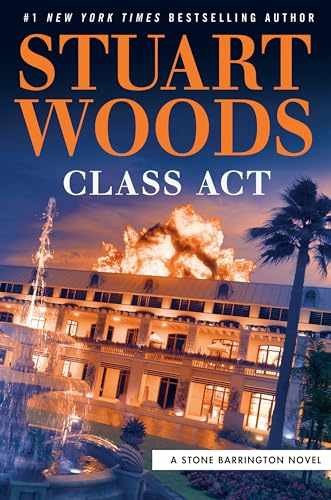 Class Act (A Stone Barrington Novel) - Hardcover, by Woods Stuart - Very Good b