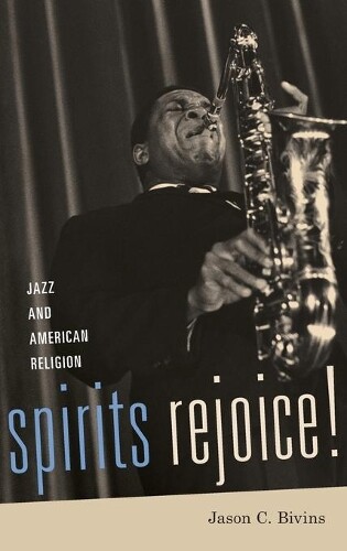 Jason Bivins Spirits Rejoice! (Hardback)