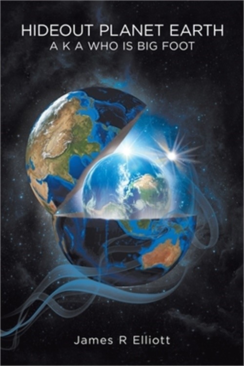 Hideout Planet Earth: A K A Who Is Big Foot (Paperback or Softback)