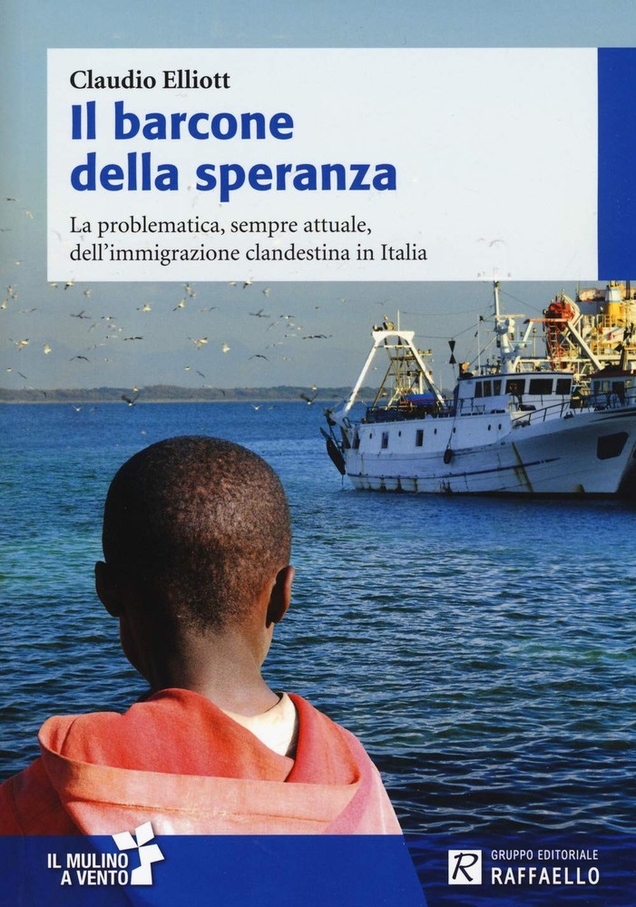 Claudio Elliott Il barcone della speranza (Paperback)Another great item from Rarewaves USA | Free delivery!