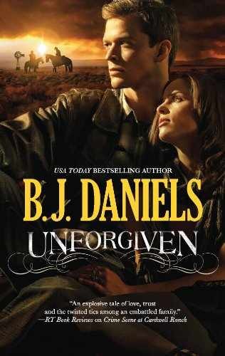 Unforgiven (Beartooth, Montana, 1) - Paperback, by Daniels B.J. - Very Good x