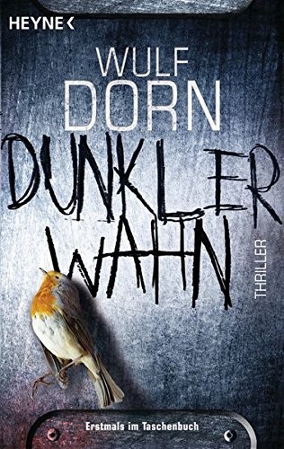 Wulf Dorn Dunkler Wahn (Paperback) (UK IMPORT)All Tariffs and Duties included - no additional charges