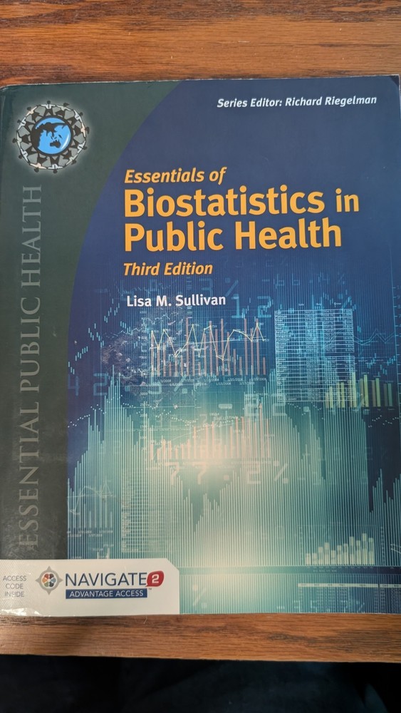 Essentials of Biostatistics in Public Health Third Edition by Lisa M. Sullivan