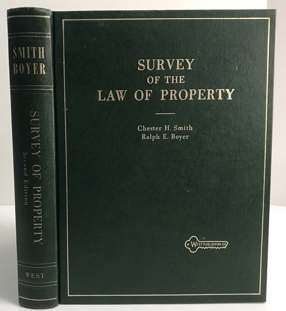Survey of the Law of Property West Publishing Smith Boyer 2nd Edition Hornbook