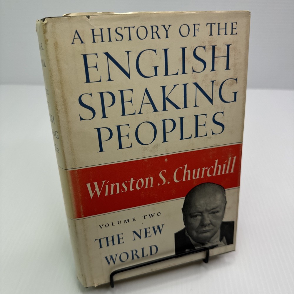A History of English Speaking Peoples Vol. 2 New World Winston Churchill 1956 HC