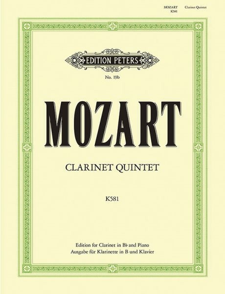 Clarinet Quintet in a K581 Arranged in B Flat for Clarinet in B Flat and Pian...