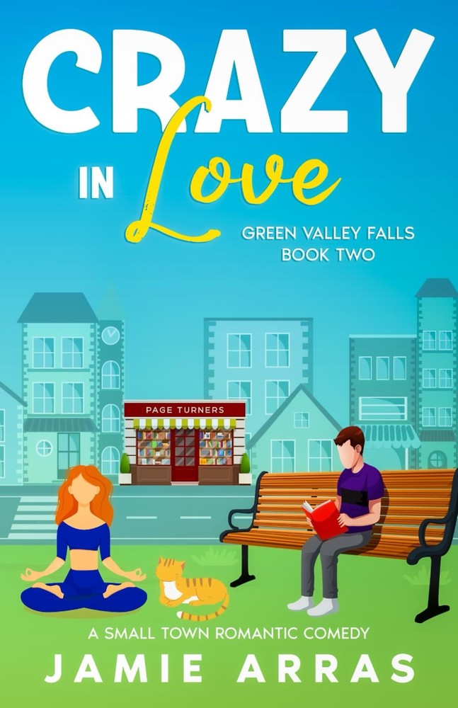 Crazy in Love: Green Valley Falls Book Two