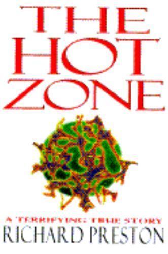 The Hot Zone - Hardcover By Preston, Richard - GOOD