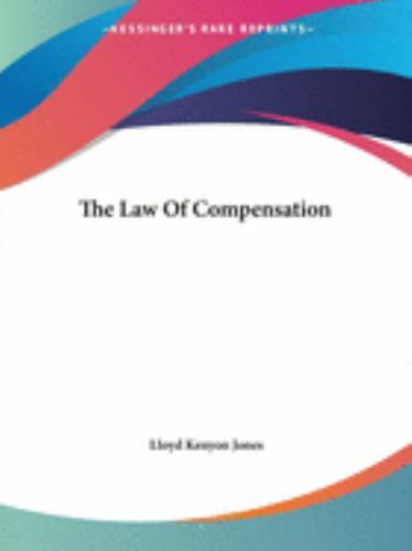 Law of Compensation, Paperback by Jones, Lloyd Kenyon, Like New Used, Free sh...