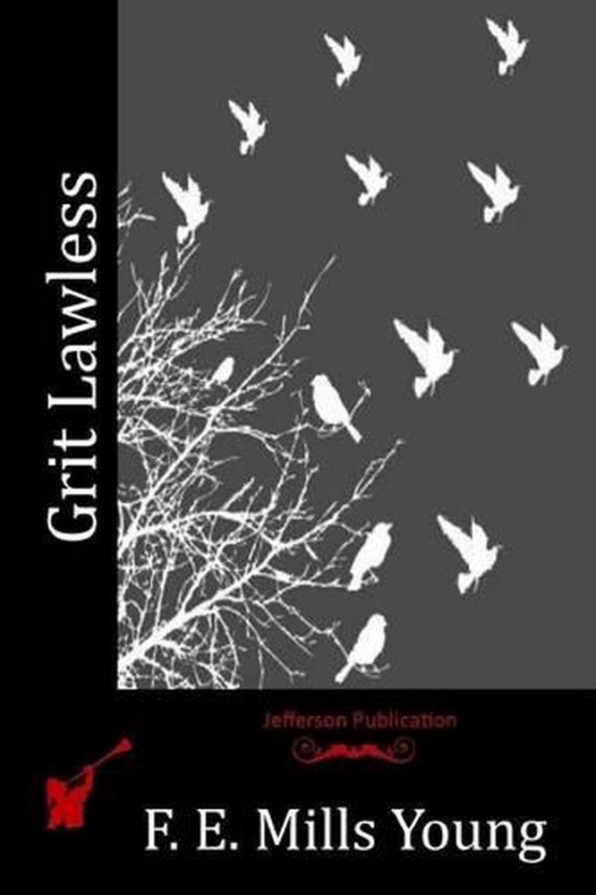 Grit Lawless by F.E. Mills Young (English) Paperback Book