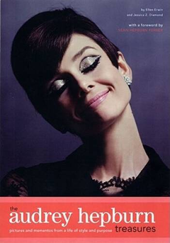 The Audrey Hepburn Treasures - Hardcover By Ellen Erwin - GOOD