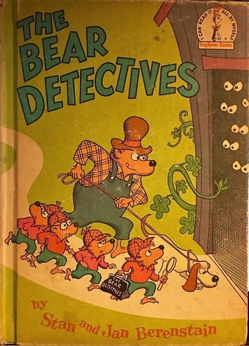 The Bear Detectives (Beginner Books(R)) by Berenstain, Jan,Berenstain, Stan, Acc