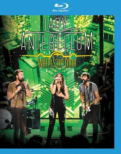 Wheels Up Tour (Blu-ray) Lady Antebellum