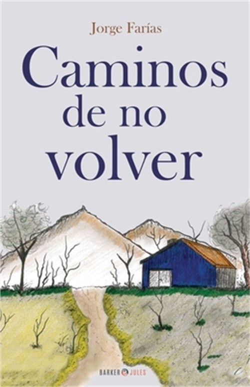 Caminos de no volver (Paperback or Softback)