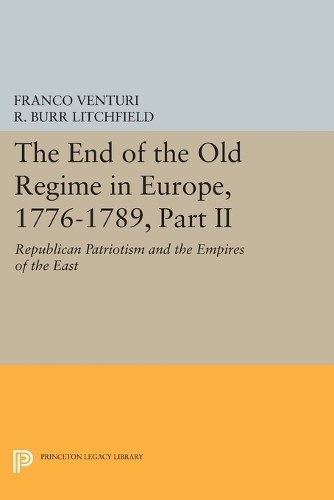 Franco Venturi The End of the Old Regime in Europe, 1776-1789, Part  (Paperback)Another great item from Rarewaves USA | Free delivery!