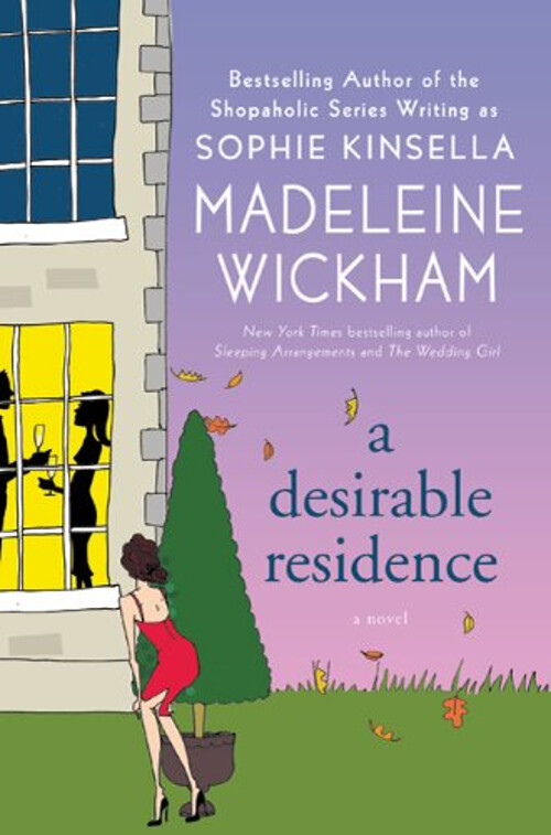 A Desirable Residence Hardcover Madeleine Wickham