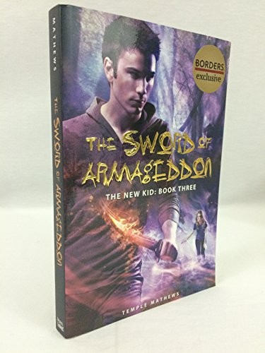 The Sword of Armageddon (New Kid, Bo..., temple-mathews